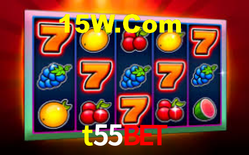 t55bet,t55.com